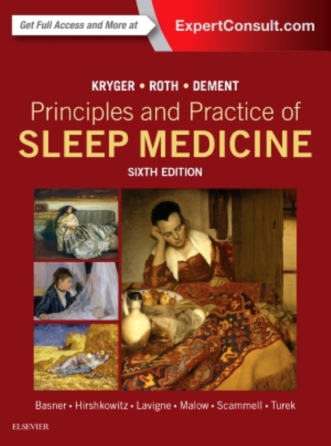 Principles and Practice of Sleep Medicine, Hardback Book