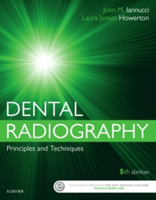 Dental Radiography : Principles and Techniques, Paperback / softback Book