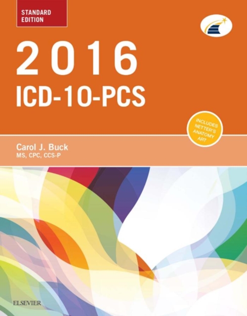 2016 ICD-10-PCS Standard Edition - E-Book : 2016 ICD-10-PCS Standard Edition - E-Book, PDF eBook