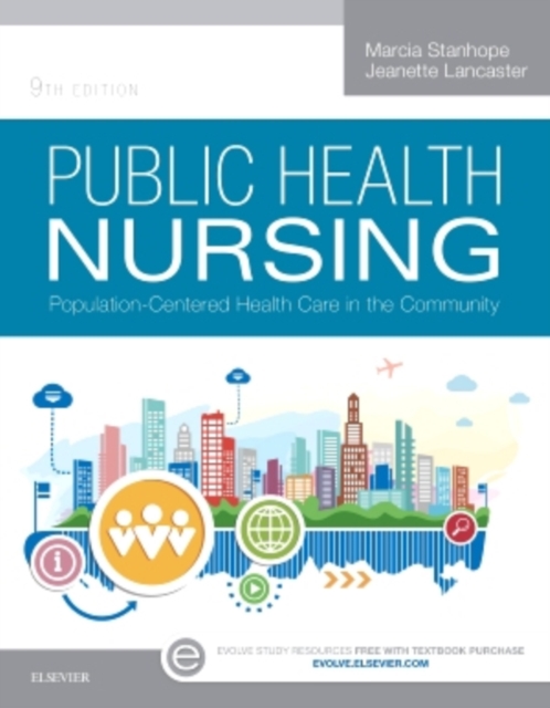 Public Health Nursing : Population-Centered Health Care in the Community, Paperback / softback Book