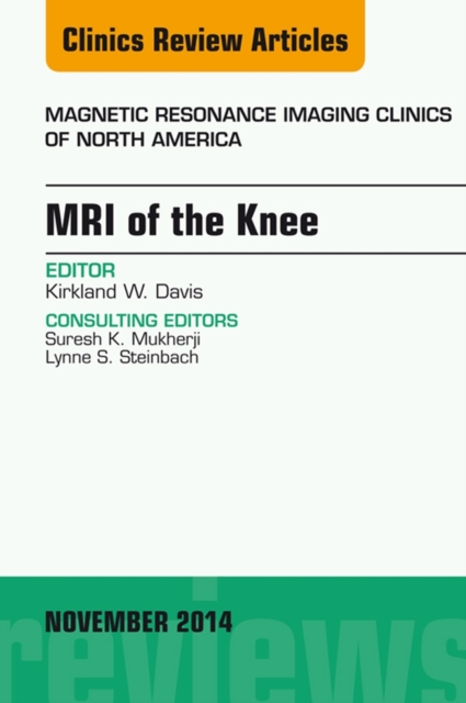 MRI of the Knee, An Issue of Magnetic Resonance Imaging Clinics of North America, EPUB eBook