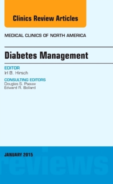 DIABETES MANAGEMENT AN ISSUE OF MEDICAL, Hardback Book