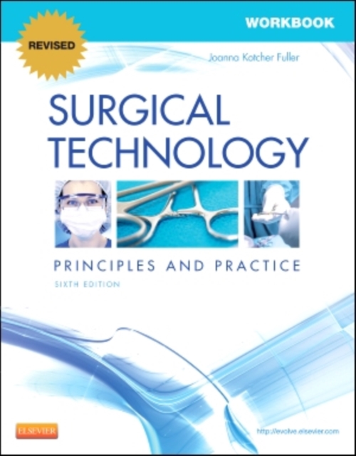 Workbook for Surgical Technology RR : Principles and Practice, Paperback Book