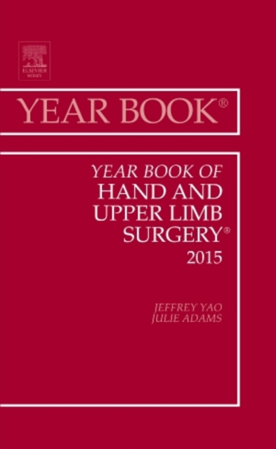 Year Book of Hand and Upper Limb Surgery 2015, Hardback Book