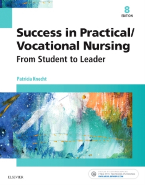 Success in Practical/Vocational Nursing : From Student to Leader, Paperback / softback Book