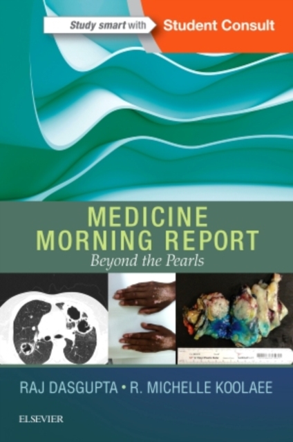 Medicine Morning Report: Beyond the Pearls, Paperback / softback Book