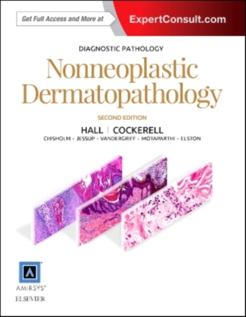 Diagnostic Pathology: Nonneoplastic Dermatopathology, Hardback Book