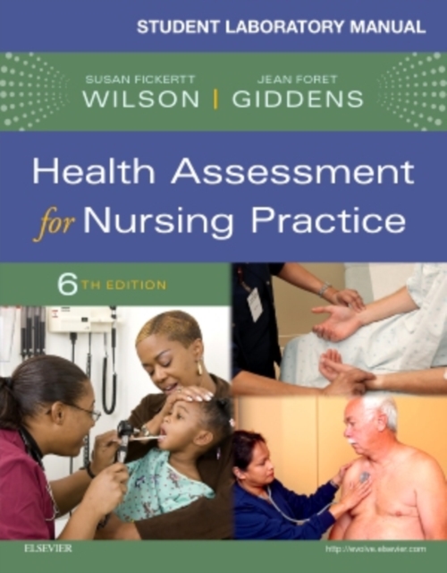 Student Laboratory Manual for Health Assessment for Nursing Practice, Paperback / softback Book