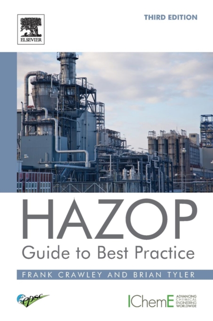 HAZOP: Guide to Best Practice, Paperback / softback Book