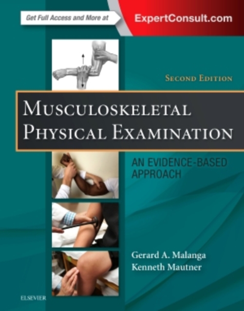 Musculoskeletal Physical Examination : An Evidence-Based Approach, Hardback Book