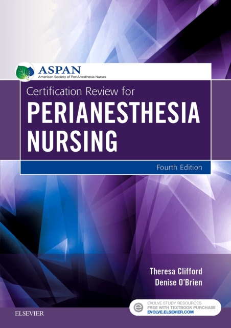 Certification Review for PeriAnesthesia Nursing - E-Book, PDF eBook