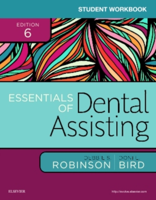Student Workbook for Essentials of Dental Assisting, Paperback / softback Book