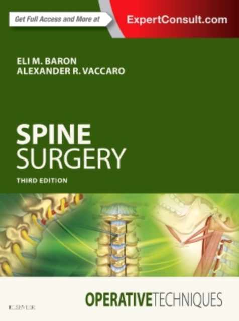 Operative Techniques: Spine Surgery, Hardback Book