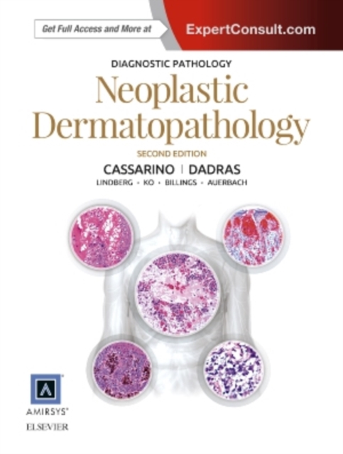 Diagnostic Pathology: Neoplastic Dermatopathology, Hardback Book