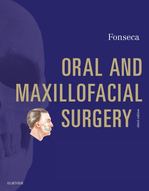 Oral and Maxillofacial Surgery - E-Book : Oral and Maxillofacial Surgery - E-Book, EPUB eBook