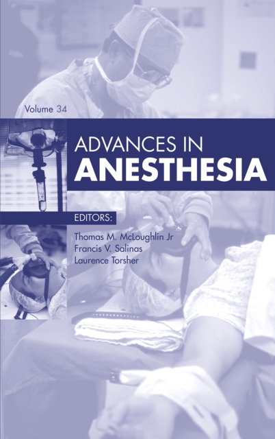 Advances in Anesthesia 2016 : Advances in Anesthesia 2016, EPUB eBook