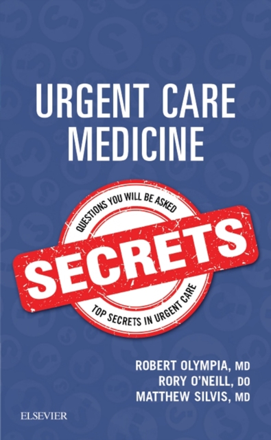 Urgent Care Medicine Secrets E-Book : Urgent Care Medicine Secrets E-Book, EPUB eBook