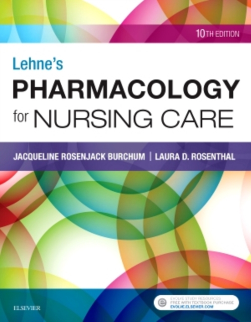 Lehne's Pharmacology for Nursing Care, Paperback / softback Book