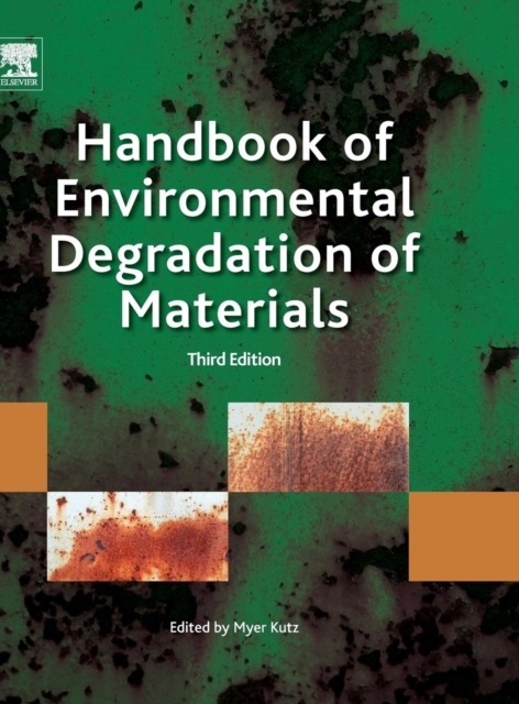 Handbook of Environmental Degradation of Materials, Hardback Book