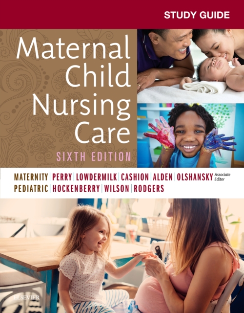 Study Guide for Maternal Child Nursing Care - E-Book, PDF eBook