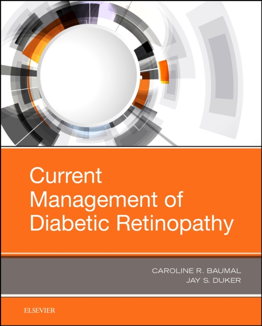 Current Management of Diabetic Retinopathy, PDF eBook