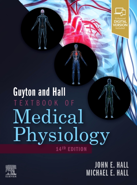 Guyton and Hall Textbook of Medical Physiology, Hardback Book
