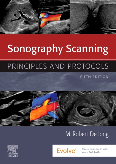 Sonography Scanning : Principles and Protocols, Paperback / softback Book