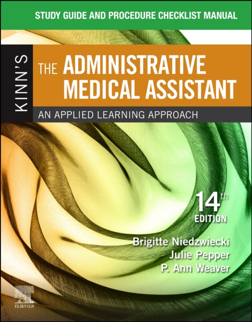 Study Guide for Kinn's The Administrative Medical Assistant : An Applied Learning Approach, Paperback / softback Book