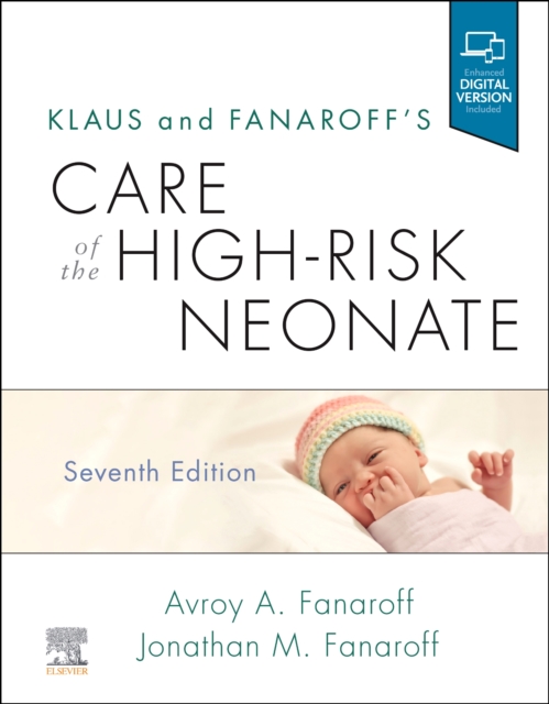 Klaus and Fanaroff's Care of the High-Risk Neonate, Hardback Book
