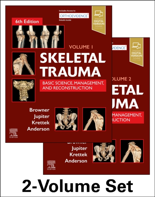 Skeletal Trauma: Basic Science, Management, and Reconstruction, 2-Volume Set : Basic Science, Management, and Reconstruction. 2 Vol Set, Mixed media product Book