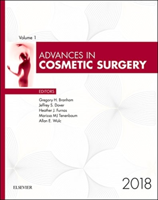 Advances in Cosmetic Surgery, 2018 : Volume 1-1, Hardback Book