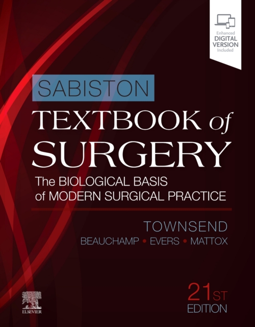 Sabiston Textbook of Surgery : The Biological Basis of Modern Surgical Practice, Hardback Book