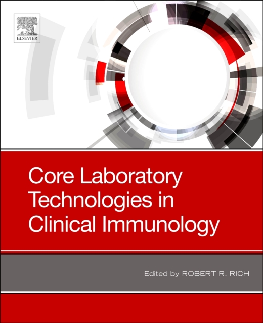 Core Laboratory Technologies in Clinical Immunology, Paperback / softback Book