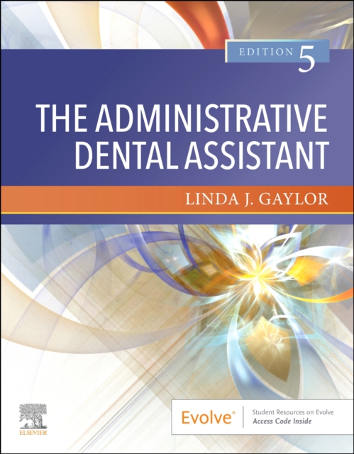 The Administrative Dental Assistant, Paperback / softback Book