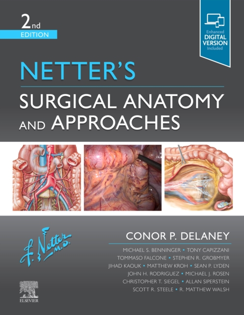 Netter's Surgical Anatomy and Approaches E-Book : Netter's Surgical Anatomy and Approaches E-Book, PDF eBook