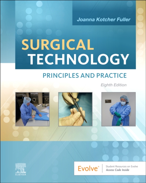 Surgical Technology : Principles and Practice, Hardback Book