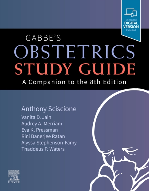 Gabbe's Obstetrics Study Guide : A Companion to the 8th Edition, Paperback / softback Book