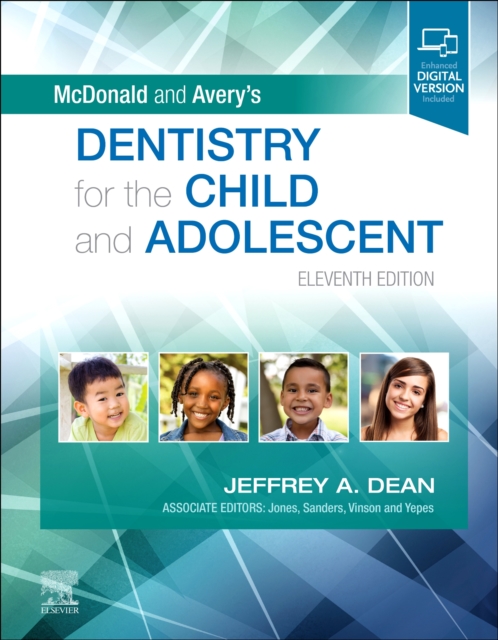 McDonald and Avery's Dentistry for the Child and Adolescent, Hardback Book