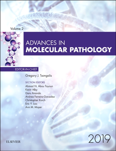 Advances in Molecular Pathology, 2019 : Volume 2-1, Hardback Book