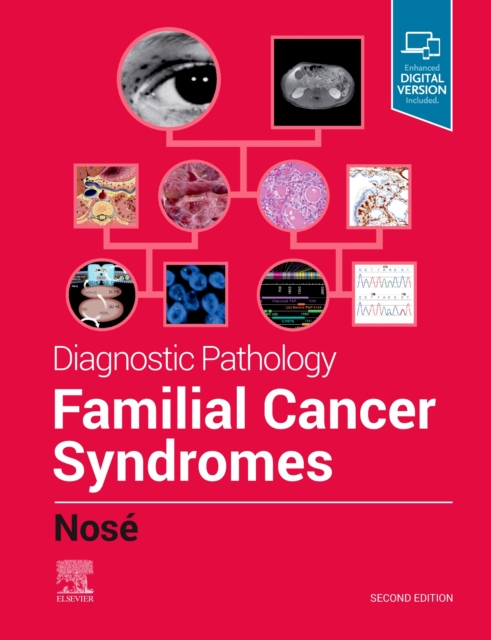 Diagnostic Pathology: Familial Cancer Syndromes, Hardback Book