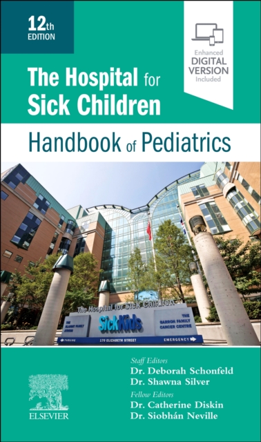 The Hospital for Sick Children Handbook of Pediatrics, Paperback / softback Book
