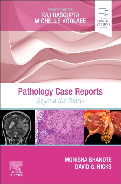 Pathology Case Reports : Beyond the Pearls, Paperback / softback Book