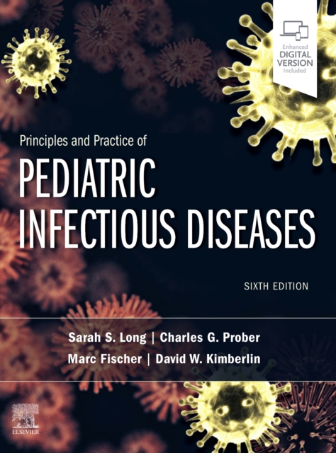 Principles and Practice of Pediatric Infectious Diseases, Hardback Book