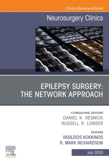 Epilepsy Surgery: The Network Approach, An Issue of Neurosurgery Clinics of North America, E-Book, EPUB eBook