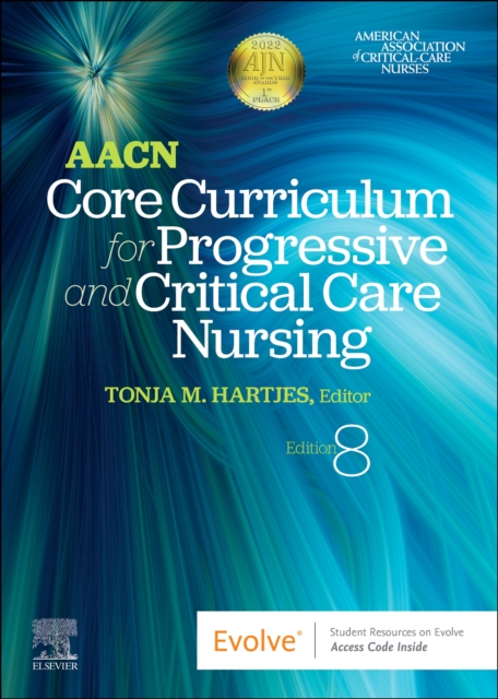 AACN Core Curriculum for Progressive and Critical Care Nursing, Paperback / softback Book