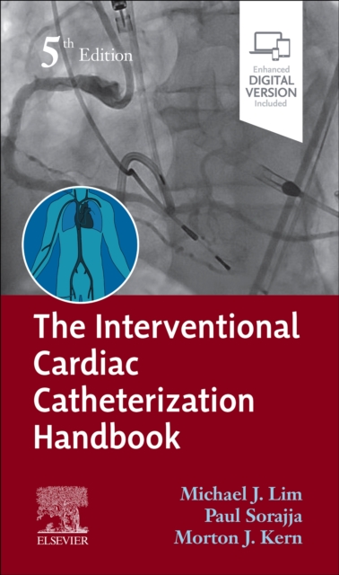 The Interventional Cardiac Catheterization Handbook, Paperback / softback Book