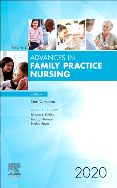 Advances in Family Practice Nursing, 2020 : Volume 2-1, Hardback Book