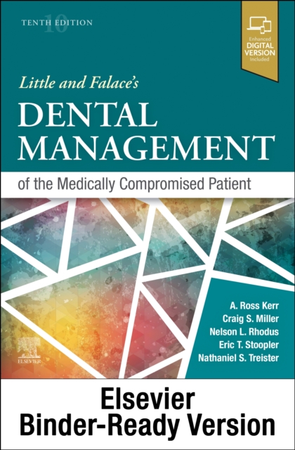 Little and Falace's Dental Management of the Medically Compromised Patient (Binder-Ready Version), Loose-leaf Book
