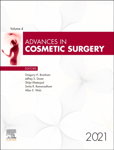 Advances in Cosmetic Surgery, 2021 : Volume 4-1, Hardback Book