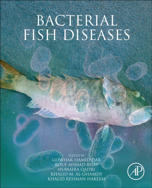 Bacterial Fish Diseases, Paperback / softback Book